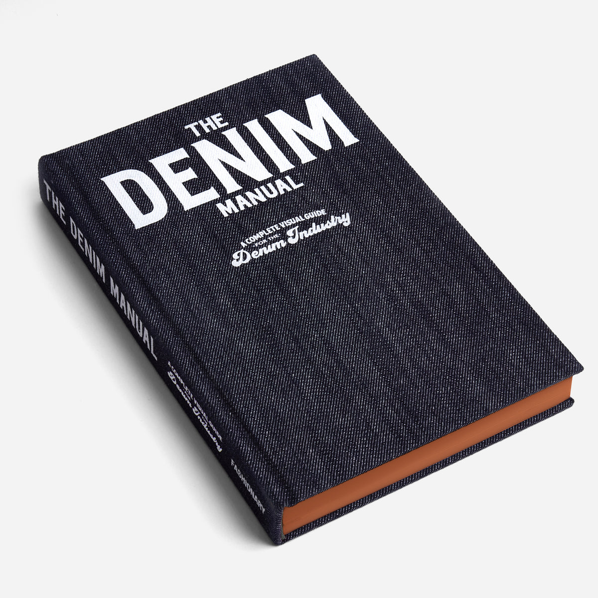 The Denim Manual: A Complete Visual Guide for the Denim Industry - Secret Location