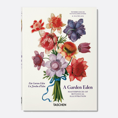 A Garden Eden. Masterpieces of Botanical Illustration. 40th 